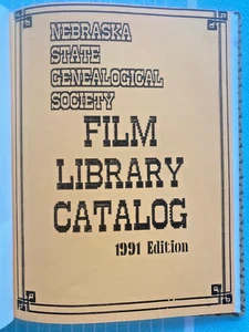 Nebraska State Genealogical Society Film Library Catalog, 1991 Edition - Picture 1 of 3