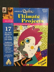 AQ - American Quilter - premier Issue - Ultimate Projects 2003 - Very Good - Imagen 1 de 1