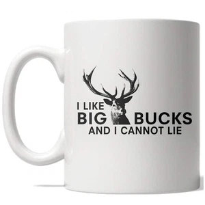 Taza I Like Big Bucks Divertida Ciervos Caza Día del Padre Taza de Café - 11oz - Imagen 1 de 6