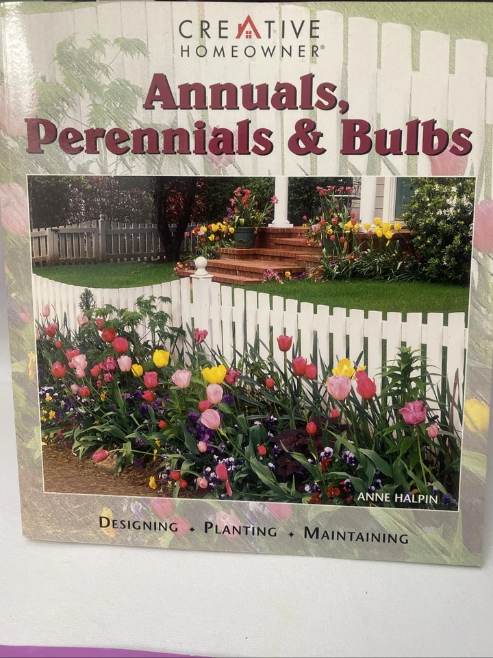 Annuals, Perennials and Bulbs, Halpin, Anne. V37 - Image 1 of 1