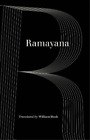 William Buck Ramayana (Paperback) World Literature in Translation