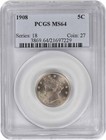 1908 LIBERTY NICKEL MINT STATE 64 PCGS