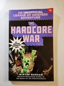 League of Griefers The Hardcore War Book SIx in the League of Griefers - Imagen 1 de 2