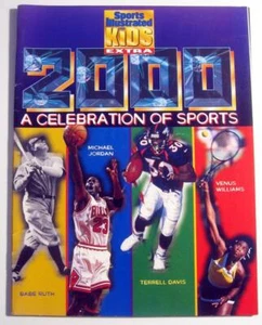 2000 - A CELEBRATION of SPORTS ~ SI for Kids Magazine ~ Jordan, Ruth + on cover - Picture 1 of 1