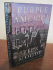 Signed Purple America Rick Moody Ice Storm 1st Edition First Printing Novel