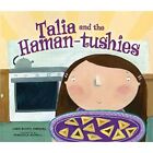 Talia and the Haman-Tushies - Paperback NEW Linda Elovitz M 01-May-17