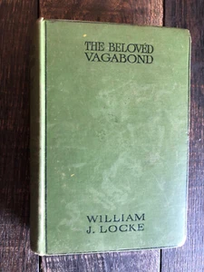 The Belovéd Vagabond William J. Locke 1906 HC Acceptable Cond - Imagen 1 de 4