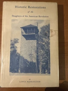 historic restorations of the Daughters of the American Revolution - Picture 1 of 16