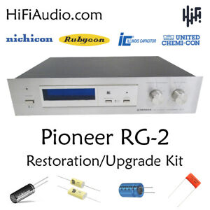Pioneer RG-2 rebuild restoration recap service kit fix repair capacitor