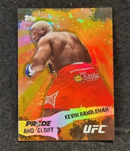 2010 Topps Kevin  Randleman UFC Pride and Glory Card #PG4 (Rainbow Foil)