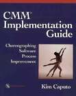 CMM Implementation Guide by Kim Caputo: Used