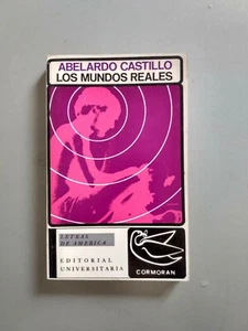 Abelardo Castillo - Los mundos reales - 1a edicion - Imagen 1 de 3