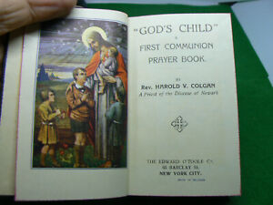 "GOD'S CHILD" A FIRST COMMUNION PRAYER BOOK - 1932 IMPRIMATUR