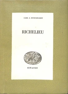Richelieu, Carl Jacob Burckhardt, Einaudi, 1941 - Bild 1 von 1