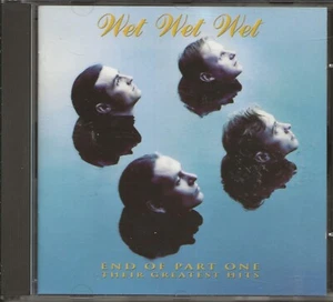 WET WET WET - End Of Part 1: Greatest Hits (Phonogram #518 477-2 - France, 1993) - Picture 1 of 2