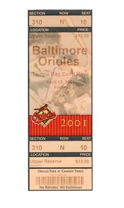 Cal Ripken Jr 5000th Total Base Ticket - Orioles Vs Devil Rays - April 13, 2001 - Picture 1 of 2