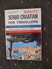 Berlitz Serbo-Croatian For Travellers ... By Berlitz Guides Paperback / Softback