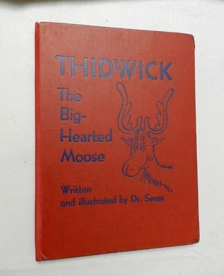 1948, Thidwick The Big-Hearted Moose by Dr. Seuss, HB TRUE 1st, RED BRD w/8 LINE — 第 1/4 张图片
