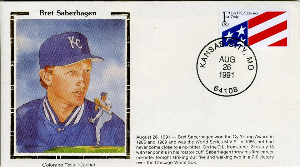 US FDC 1991 #2522 MLB Bret Saberhagen Kansas City Royals Colorano Cachet  "F" - Image 1 of 1