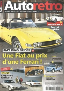 AUTO RETRO N°429 JAGUAR MK2 / FIAT DINO SPIDER / MEHARI / SBARRO BMW 328 - Imagen 1 de 2