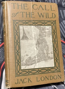 🐺 The Call of the Wild Jack London Hardcover 1915 Illustrated Hardcover Book - Picture 1 of 6