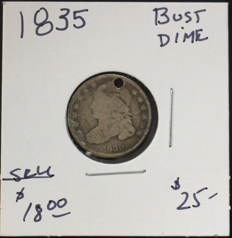 1835 Capped Bust Dime - Nice Circulated Holed Cover