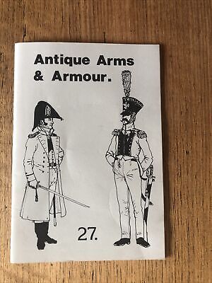 Antique Arms & Armour Catalogue #27. 1990. • 17.50$