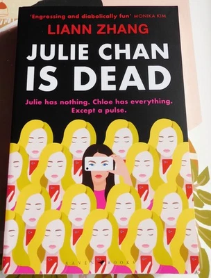 Julie Chan is Dead: Liann Zhang, Bloomsbury Publishing PLC, London 2025 - image 1 of 4