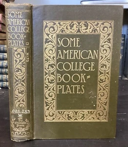 1915 Some American College Bookplates by Harry Parker Ward, Heavily Illustrated - Picture 1 of 24