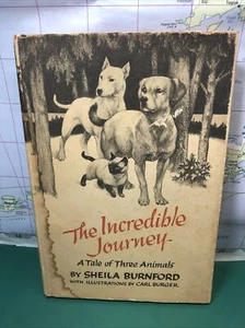 VINTAGE - THE INCREDIBLE JOURNEY, Sheila Burnford, Carl Burger, 1961 Hardcover - Picture 1 of 8