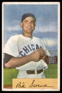 1954 Bowman Bill Serena Poor (Writing) Chicago Cubs #93A