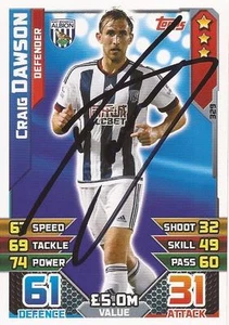 TARJETA COLECCIONABLE FIRMADA POR CRAIG DAWSON WEST BROM 2015/2016 MATCH ATTAX + CERTIFICADO DE AUTENTICIDAD - Imagen 1 de 1