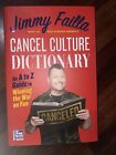 CANCEL CULTURE DICTIONARY HARDCOVER BY JIMMY FAILLA BRAND NEW FREE SHIPPING