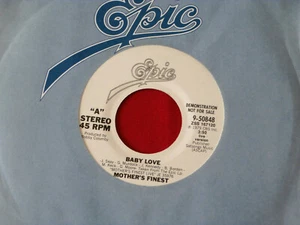 MOTHER'S FINEST~ BABY LOVE~ RARE PROMO~ UNPLAYED COPY~ EPIC RECORDS~SOUL - Picture 1 of 1