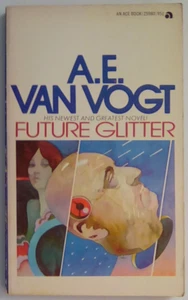 Future Glitter by A. E. van Vogt (1973, paperback) - Bild 1 von 2