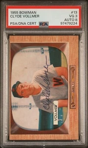 1955 BOWMAN BASEBALL #13 CLYDE VOLLMER AUTOGRAPH SENATORS PSA 3 AUTO 8 - Picture 1 of 3