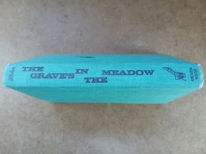 The Grave's in the Meadow by Manning Lee Stokes RARE Vintage Hardcover 1959 - Imagen 1 de 5
