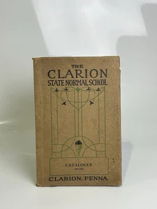 The Clarion State Normal School Clarion, Pennsylvania Katalog 1924-1925 - Bild 1 von 4