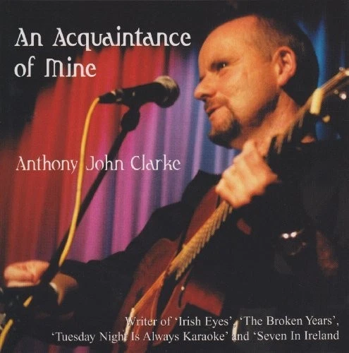 Anthony John Clarke An Acquaintance of Mine (CD) Album Foto 1 de 1
