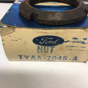 NEW FORD TYAA7045 INPUT SHAFT RETAINER, NUT, 1953-55 FORD F B C 500-600 SERIES - Picture 1 of 1