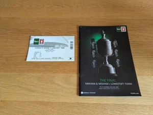 2008 FA Vase Cup Final - Kirkham & Wesham v Lowestoft Town + Match Ticket - Picture 1 of 1