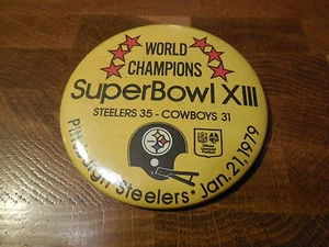SUPER BOWL XIII PINBACK BUTTON Pittsburgh Steelers vs Dallas Cowboys (3.5-inch) - Picture 1 of 2