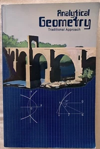 Analytical Geometry Traditional Approach Lyman M. Kells and Herman C. Stotz - Picture 1 of 3