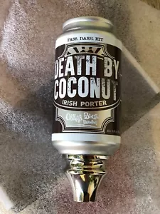 Death By Coconut Can Oskar Blues Brewery Beer Tap Handle New Man Cave Gift Idea - Picture 1 of 2