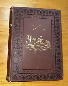 Aphrodite: A Romance of Ancient Hellas, Ernst Eckstein, 1886, HC, Antique - Imagen 1 de 8