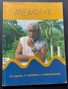 Manuel Mendive Las Aguas Lo Cotidiano y El Pensamiento Cuba Art Catalog - Imagen 1 de 22