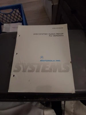 MOTOROLA SYS1131V34/D2 SYSTEM MANUAL FOR VERSADOS BRAND NEW SEALED - Image 1 of 2