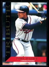 DAVE JUSTICE 1994 Pinnacle Tribute #TR5