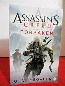Assassin's Creed FORSAKEN Oliver Bowden paperback 2012 - Picture 1 of 3