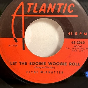Clyde McPhatter Deep Sea Ball / Let the Boogie Woogie Roll 7" 45 vinyle atlantique - Photo 1/4